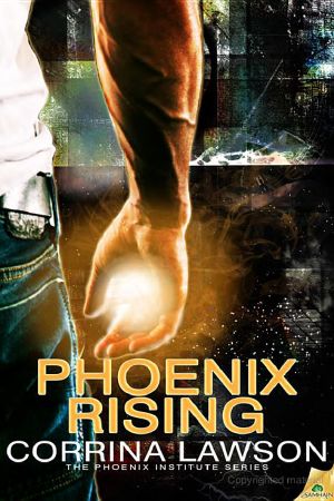 [The Phoenix Institute 01] • Phoenix Rising